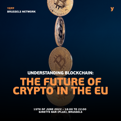 YEPP Brussels Network relaunch: Understanding Blockchain and Crypto in the EU