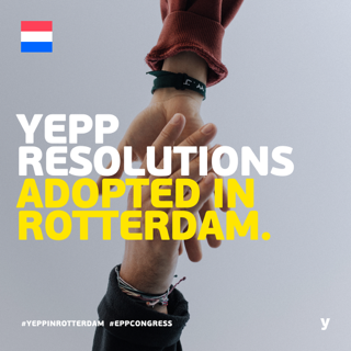 YEPP Resolutions adopted at the EPP Rotterdam Congress